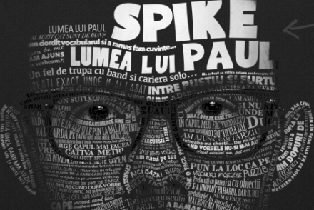 Spike – „Lumea lui Paul”